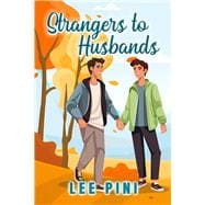 Strangers to Husbands