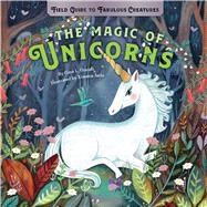 The  Magic of Unicorns  Magic
