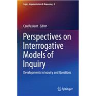 Perspectives on Interrogative Models of Inquiry