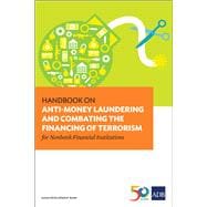 Handbook on Anti-money Laundering and Combating the Financing of Terrorism for Nonbank Financial Institutions