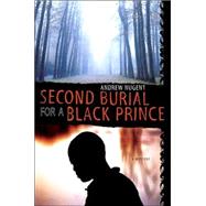 Second Burial for a Black Prince