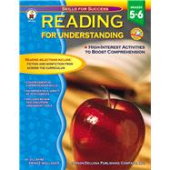 Reading for Understanding Grades 5-6 : High Interest Activities to Boost Comprehension