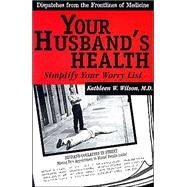 Your Husband's Health