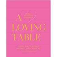 A Loving Table,9781423657613