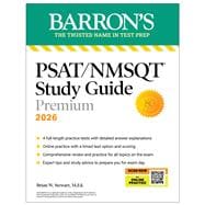 PSAT/NMSQT Premium Study Guide, 2026: 2 Practice Tests + Comprehensive Review+ 200 Online Drills,9781506297613