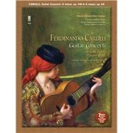 Carulli - Two Guitar Concerti (E Minor Op. 140 and A Major Op. 8a) Music Minus One Guitar
