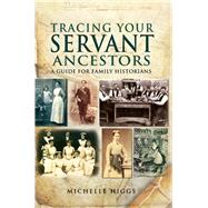 Tracing Your Servant Ancestors