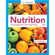 Nutrition: Concepts & Controversies,9780357727614