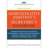 Administrative Assistant's and Secretary's Handbook