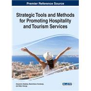 Strategic Tools and Methods for Promoting Hospitality and Tourism Services