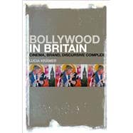 Bollywood in Britain Cinema, Brand, Discursive Complex