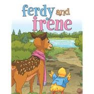 Ferdy and Irene