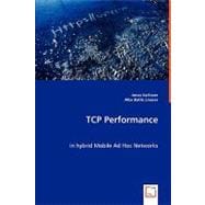 Tcp Performance in Hybrid Mobile Ad Hoc Networks