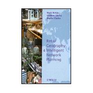 Retail Geography and Intelligent Network Planning