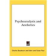 Psychoanalysis and Aesthetics