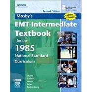 Mosby's Emt-intermediate Textbook for the 1985 National Standard Curriculum