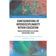 Configurations of Interdisciplinarity Within Education