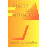 Filiation and Affiliation