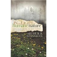 In the Light of Humane Nature