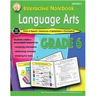 Interactive Notebook - Language Arts Resource Book, Grade 6