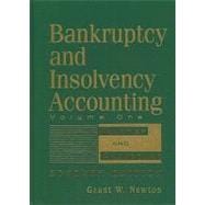 Bankruptcy and Insolvency Accounting, Volume 1 Practice and Procedure