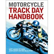 Motorcycle Track Day Handbook