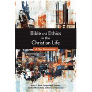 Bible and Ethics in the Christian Life,9780800697617