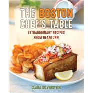 The Boston Chef's Table,9781493087617