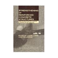 Strengthening of Reinforced Concrete Structures : Using Externally-bonded FRP Composites in Structural and Civil Engineering