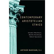 Contemporary Aristotelian Ethics