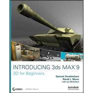 Introducing 3ds Max<sup>?</sup> 9: 3D for Beginners