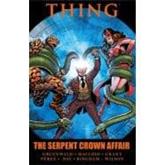 Thing The Serpent Crown Affair