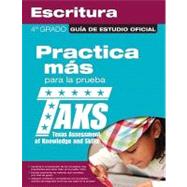 The Official TAKS Study Guide for Grade 4 Spanish Writing