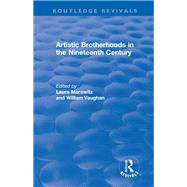 Artistic Brotherhoods in the Nineteenth Century