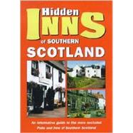 Hidden Inns of Southern Scotland