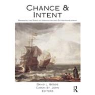 Chance and Intent: Managing the Risks of Innovation and Entrepreneurship