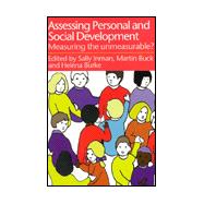 Assessing Children's Personal And Social Development: Measuring The Unmeasurable?