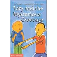 Toby And The Mysterious Creature