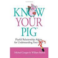Know Your Pig