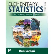 Elementary Statistics: Picturing the World [RENTAL EDITION]