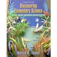 Discovering Elementary Science Method, Content, and Problem-Solving Activities