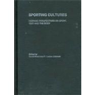 Sporting Cultures: Hispanic Perspectives on Sport, Text and the Body