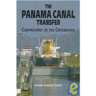 The Panama Canal Transfer