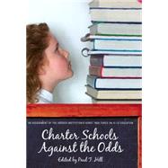 Charter Schools against the Odds An Assessment of the Koret Task Force on K–12 Education
