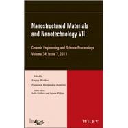 Nanostructured Materials and Nanotechnology VII, Volume 34, Issue 7