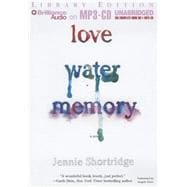 Love Water Memory: Library Edition