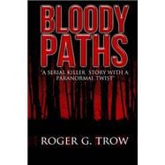 Bloody Paths
