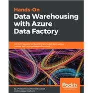 Hands-On Data Warehousing with Azure Data Factory