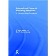 International Financial Reporting Standards: A framework-based perspective