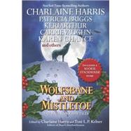 Wolfsbane and Mistletoe : Hair-Raising Holiday Tales